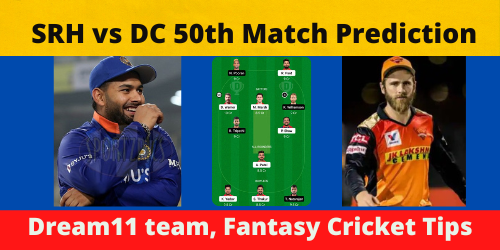 SRH VS DC D11 TEAM PREDICTION