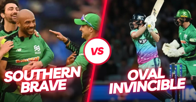 Oval Invincibles vs Southern Brave in The Hundred 2024 final